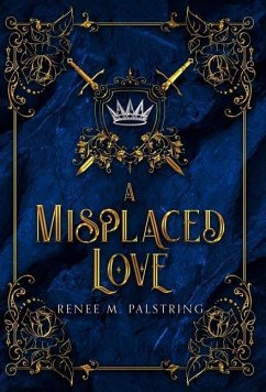 A Misplaced Love - Palstring, Renee