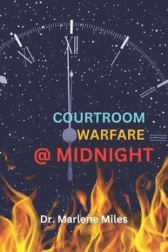 Courtroom Warfare At Midnight - Miles, Marlene