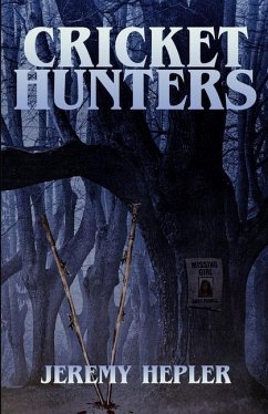 Cricket Hunters - Hepler, Jeremy