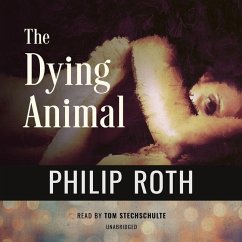 The Dying Animal - Roth, Philip