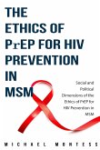 Social and Political Dimensions of the Ethics of PrEP for HIV Prevention in MSM