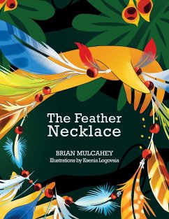 The Feather Necklace - Mulcahey, Brian