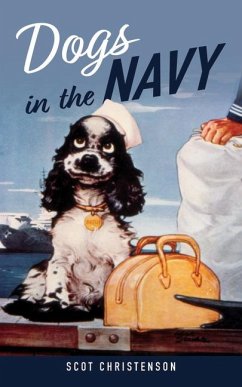 Dogs in the Navy - Christenson, Scot
