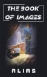 THE BOOK OF IMAGES - Bild 1