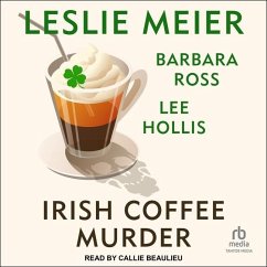 Irish Coffee Murder - Meier, Leslie; Ross, Barbara; Hollis, Lee
