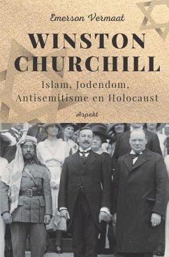 Winston Churchill: Islam, Jodendom, Antisemitisme en Holocaust - Vermaat, Emerson