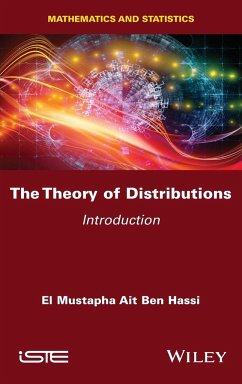 The Theory of Distributions - Hassi, El Mustapha Ait Ben