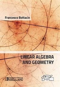 Linear Algebra and Geometry - Bottacin, Francesco