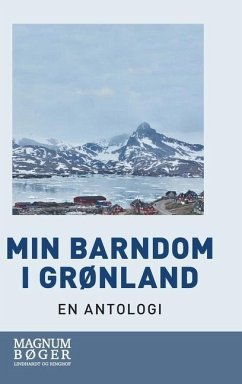 Min barndom i Grønland - Forfattere