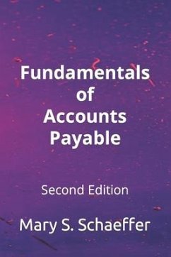 Fundamentals of Accounts Payable - Now, Ap; Schaeffer, Mary S.