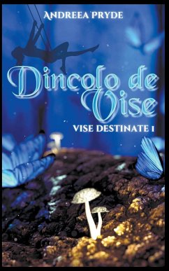 Dincolo de Vise - Pryde, Andreea