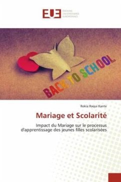 Mariage et Scolarité - Kante, Rokia Raqui