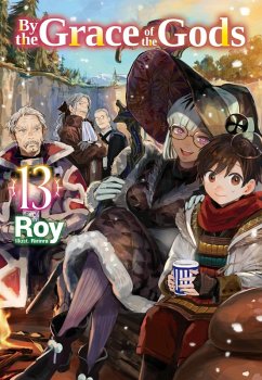 Cover By the Grace of the Gods: Volume 13 (Light Novel)