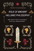 Role of Ancient Hellenic Philosophy and Adoption of Business Process Management