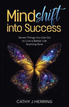 MindSHIFT into Success - Herring, Cathy J.