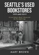 Seattle's Used Bookstores 1999 and 2019 - Bild 1