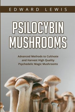 Psilocybin Mushrooms - Lewis, Edward