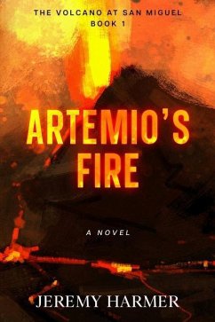 Artemio's Fire - Harmer, Jeremy