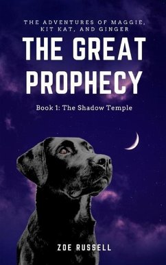 The Great Prophecy Book 1: The Shadow Temple - Russell, Zoe