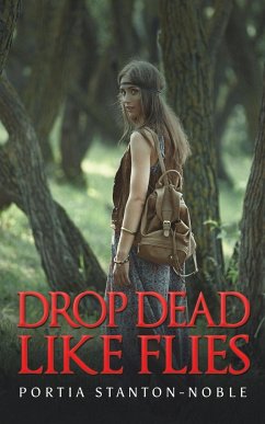 Drop Dead Like Flies - Stanton-Noble, Portia