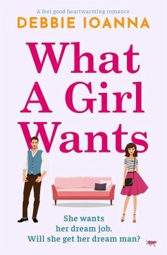 What a Girl Wants - Ioanna, Debbie