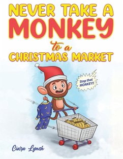Cover Never Take a Monkey to a Christmas Market