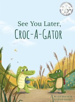 See You Later Croc-A-Gator - Shelton, Imogen