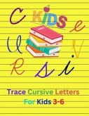 Trace Cursive Letters For Kids 3- 6