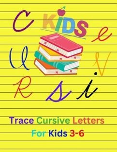 Trace Cursive Letters For Kids 3- 6 - Publishing, Ner