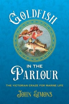 Goldfish in the Parlour - Simons, John