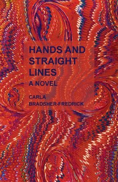 Hands and Straight Lines - Bradsher-Fredrick, Carla