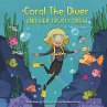 Coral The Diver and Her Trusty Crew - Bild 1