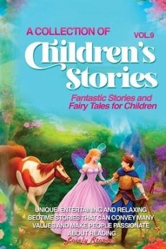 A Collection of Children's Stories - Stories, Lovely