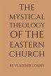 The Mystical Theology of the Eastern... - Bild 1