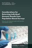 Considerations for Returning Individual Genomic Results from Population-Based Surveys: Focus on the National Health and Nutrition Examination Survey: