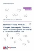 Exercise Book on Aromatic Nitrogen Heterocycles Chemistry