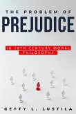 The Problem of Prejudice in 18th Century Moral Philosophy