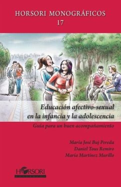 Cover Educación afectivo-sexual en la infancia y la adolescencia : guía para un buen acompañamiento
