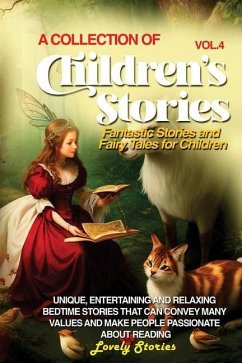 A Collection of Children's Stories - Stories, Lovely