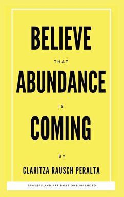 Cover Believe That Abundance Is Coming