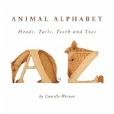 Animal Alphabet: Heads, tails, Teeth and Toes