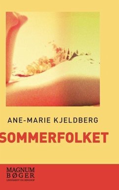 Sommerfolket - Kjeldberg, Ane-Marie