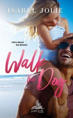 Walk the Dog - Jolie, Isabel