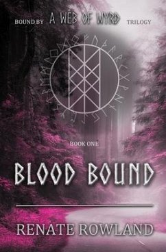 Blood Bound - Rowland, Renate