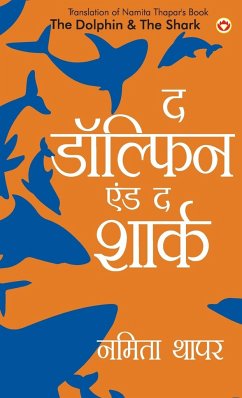 The Dolphin & The Shark (द डॉल्फिन एंड द शार्क) - Thapar, Namita