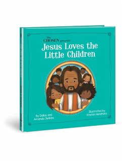 Chosen Presents Jesus Loves Th - Jenkins, Amanda; Jenkins, Dallas