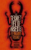 The Secret Life of Insects and Other Stories