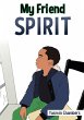 My Friend Spirit - Bild 1
