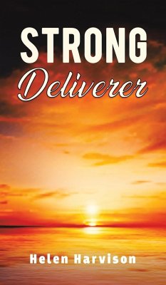 Strong Deliverer - Harvison, Helen