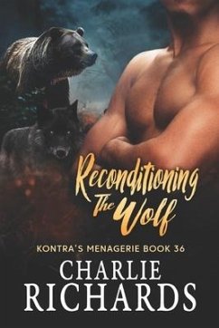 Reconditioning the Wolf - Richards, Charlie